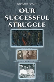 Our Successful Struggle
