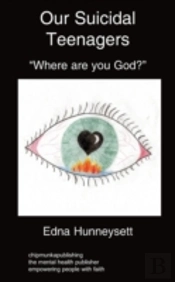 Our Suicidal Teenagers- 'Where Are You God?'