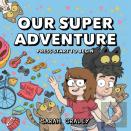 Our Super Adventure Vol. 1