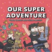 Our Super Adventure Vol. 2