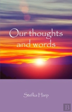 Bertrand.pt - Our Thoughts And Words