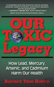 Our Toxic Legacy