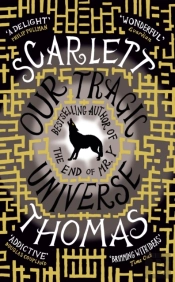 Our Tragic Universe
