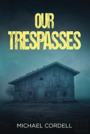 Our Trespasses