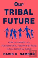 Our Tribal Future