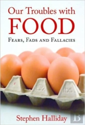 Our Troubles With Food