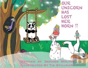 Our Unicorn Has Lost Her Horn