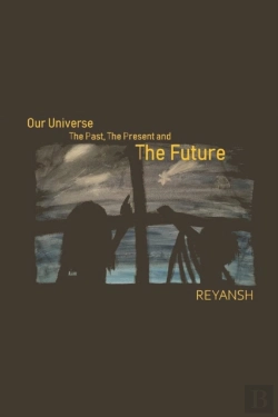 Bertrand.pt - Our Universe - The Past, The Present, The Future