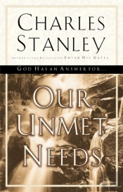 Our Unmet Needs