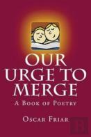 Our Urge To Merge