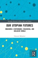 Our Utopian Futures