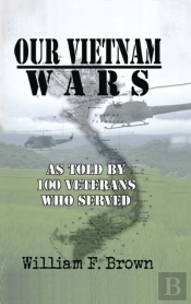 Our Vietnam Wars, Volume 1