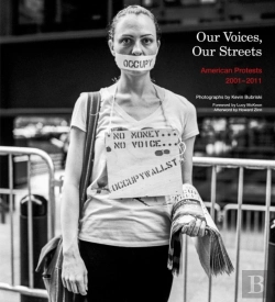 Bertrand.pt - Our Voices, Our Streets: American Protests 2001-2011