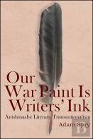 Our War Paint Is Writers' Ink