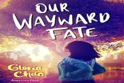 Our Wayward Fate
