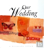 Our Wedding
