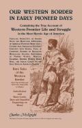 Our Western Border In Early Pioneer Days
