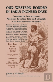 Our Western Border In Early Pioneer Days