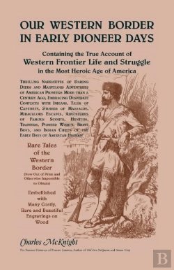 Bertrand.pt - Our Western Border In Early Pioneer Days