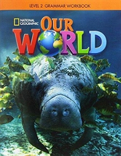 Bertrand.pt - Our World 2: Grammar Workbook (British English)