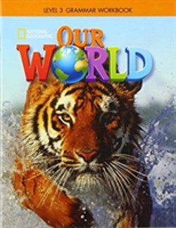 Bertrand.pt - Our World 3: Grammar Workbook (American English)