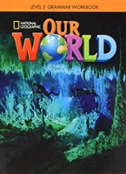 Bertrand.pt - Our World 5: Grammar Workbook (British English)