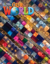 Our World 6: Workbook