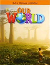 Our World Ame Grammar Workbook 4