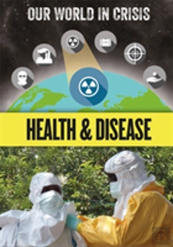 Bertrand.pt - Our World In Crisis: Health And Disease