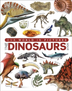 Bertrand.pt - Our World In Pictures The Dinosaurs Book