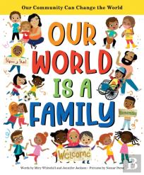 Our World Is A Family