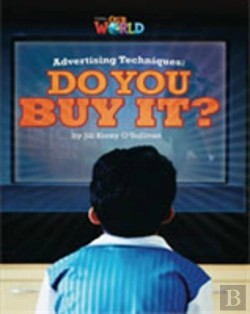 Bertrand.pt - Our World Readers: Advertising Techniques, Do You Buy It?