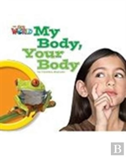 Bertrand.pt - Our World Readers: My Body, Your Body Big Book