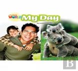 Our World Readers: My Day
