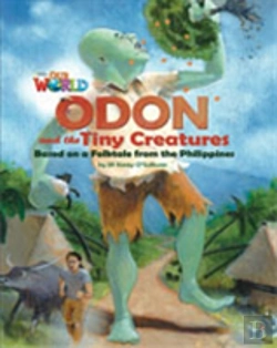 Bertrand.pt - Our World Readers: Odon And The Tiny Creatures