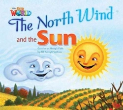 Bertrand.pt - Our World Readers: The North Wind And The Sun Big Book