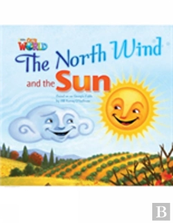Bertrand.pt - Our World Readers: The North Wind And The Sun