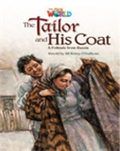 Our World Readers: The Tailor And His Coat