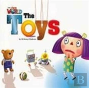 Our World Readers: The Toys Big Book
