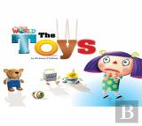 Our World Readers: The Toys