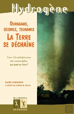 Bertrand.pt - Ouragans, Séismes, Tsunamis : La Terre Se Dechaîne