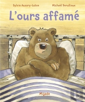 Ours Affame (L')