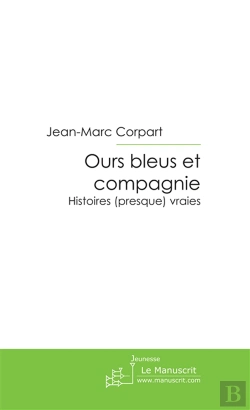 Bertrand.pt - Ours Bleus Et Compagnie