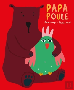 Bertrand.pt - Ours Et Plumes Tome 1 : Papa Poule