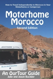 Ourtour Guide To Motorhome Morocco