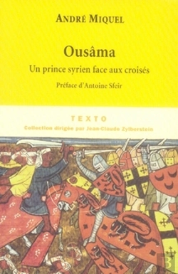 Bertrand.pt - Ousâma, Un Prince Syrien Face Aux Croisés