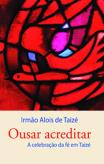 Ousar acreditar