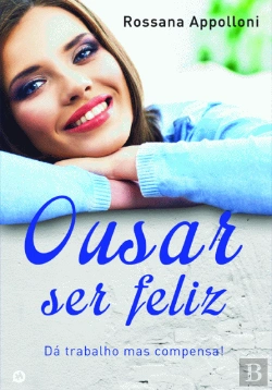 Bertrand.pt - Ousar Ser Feliz