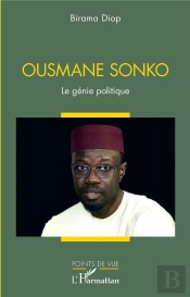 Ousmane Sonko - Le Genie Politique