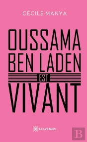 Oussama Ben Laden Est Vivant